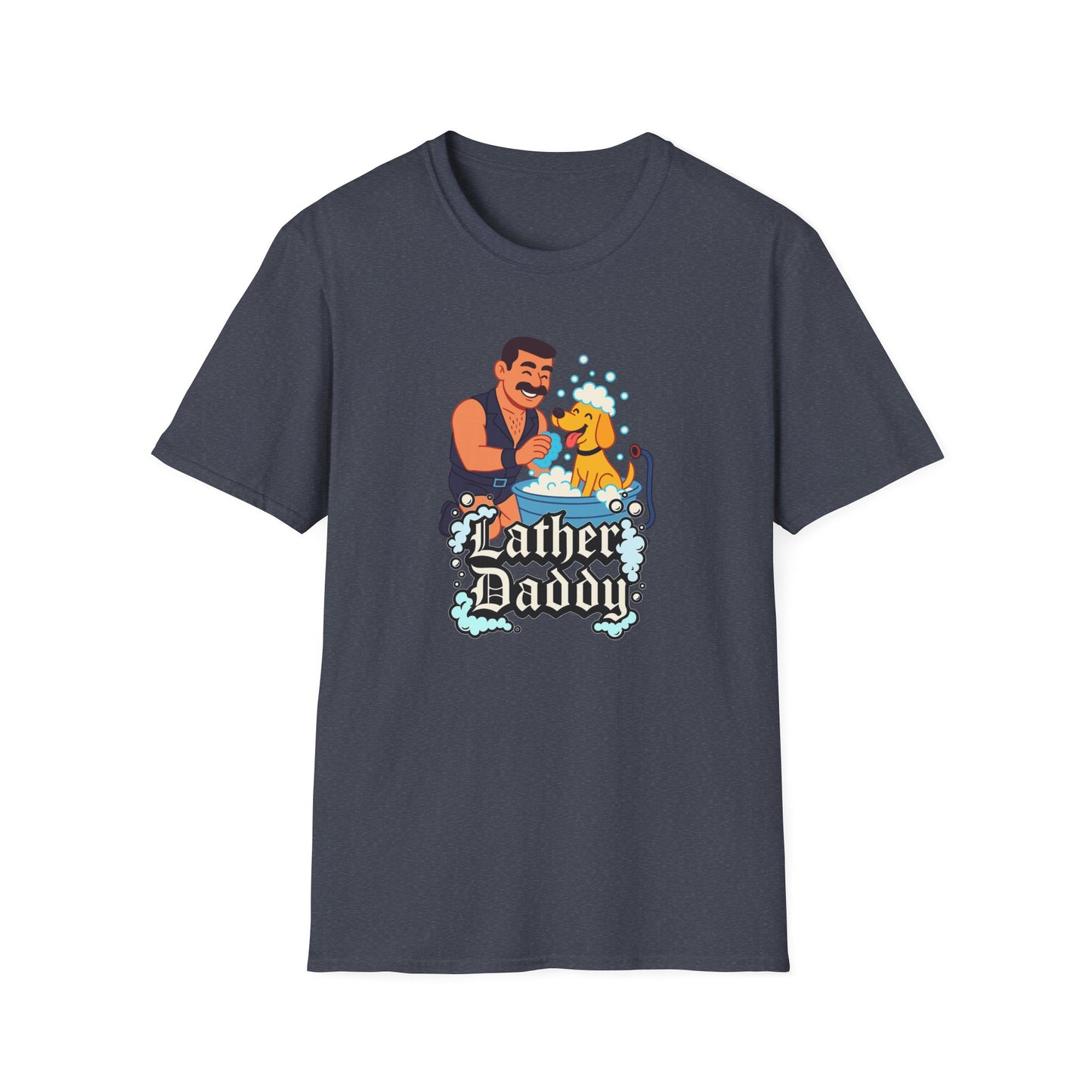 "Lather Daddy" Funny Dog Dad T-Shirt