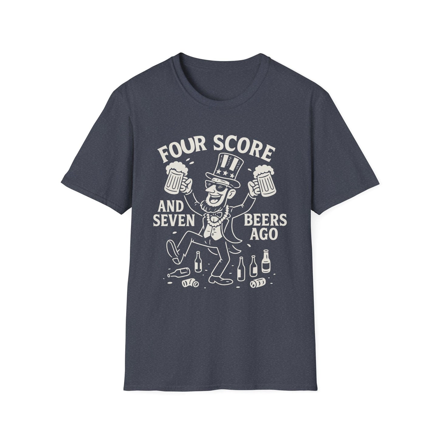 "Four Score and Seven Beers Ago!" T-Shirt