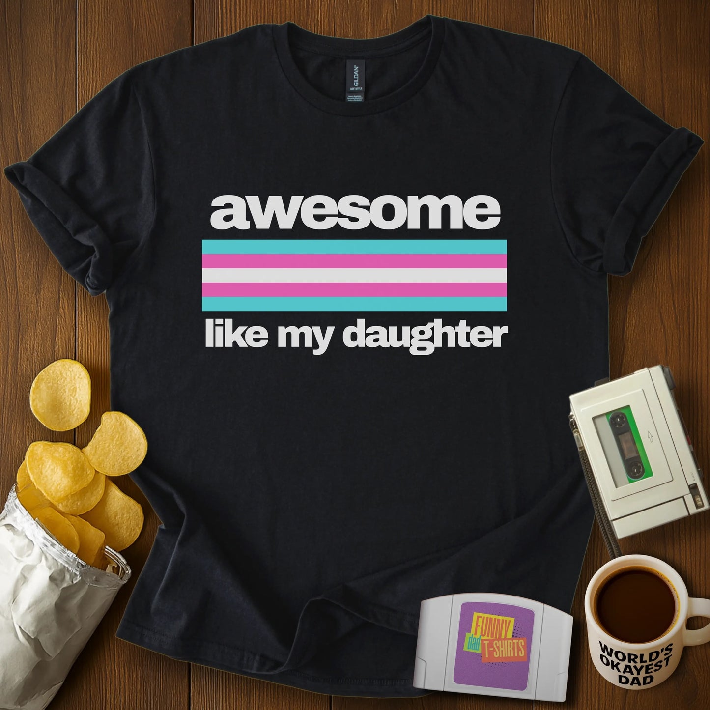 My Awesome Daughter Tee