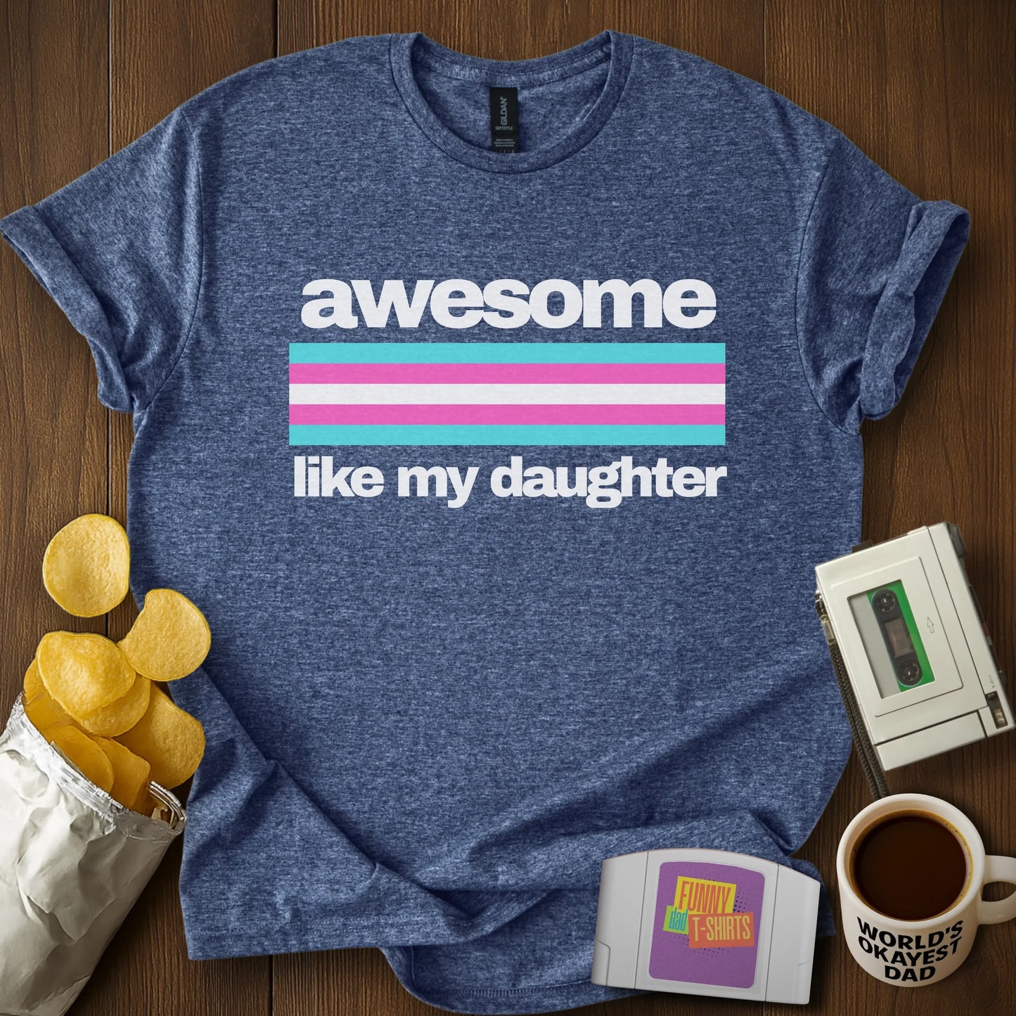 My Awesome Daughter Tee