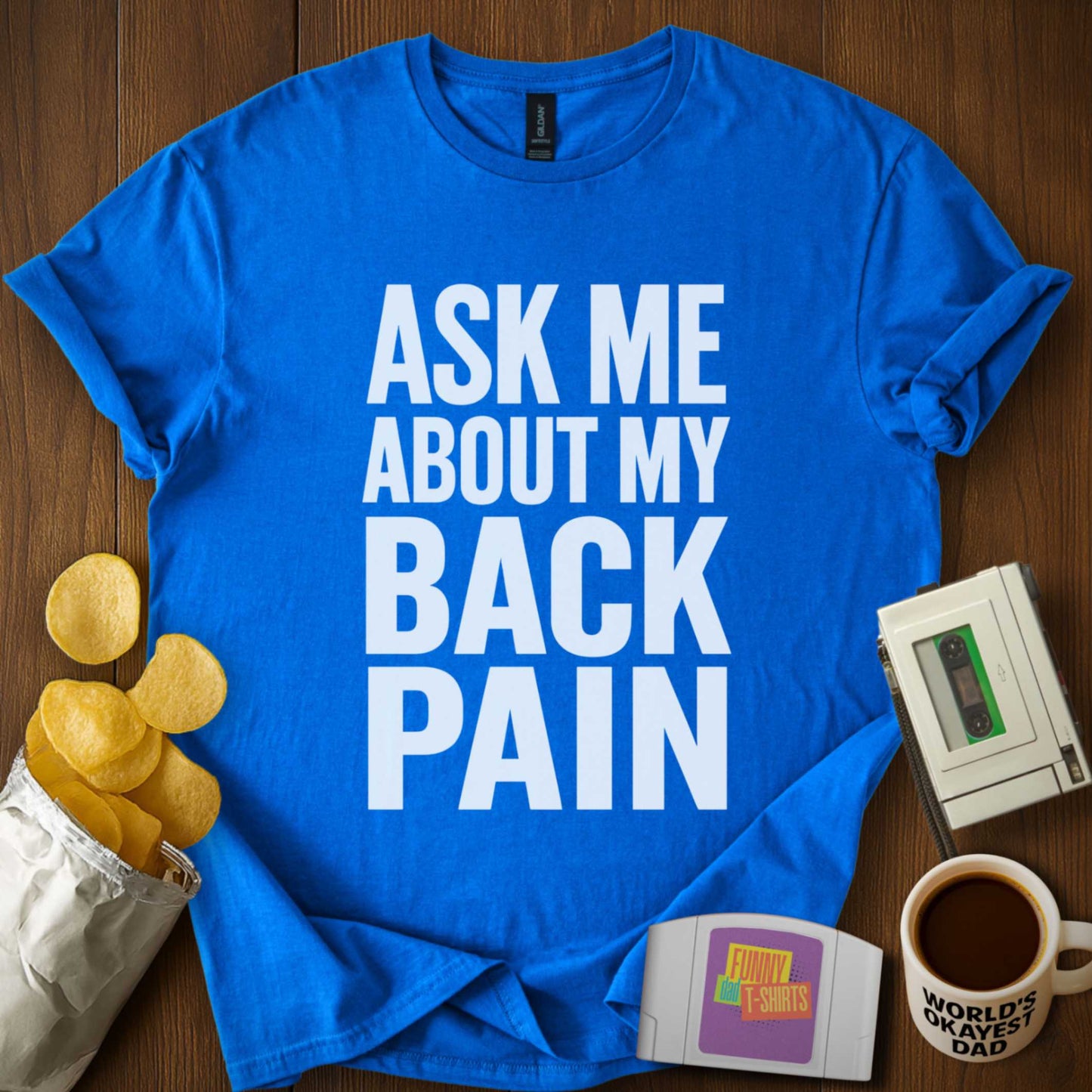 Ask About Back Pain Tee