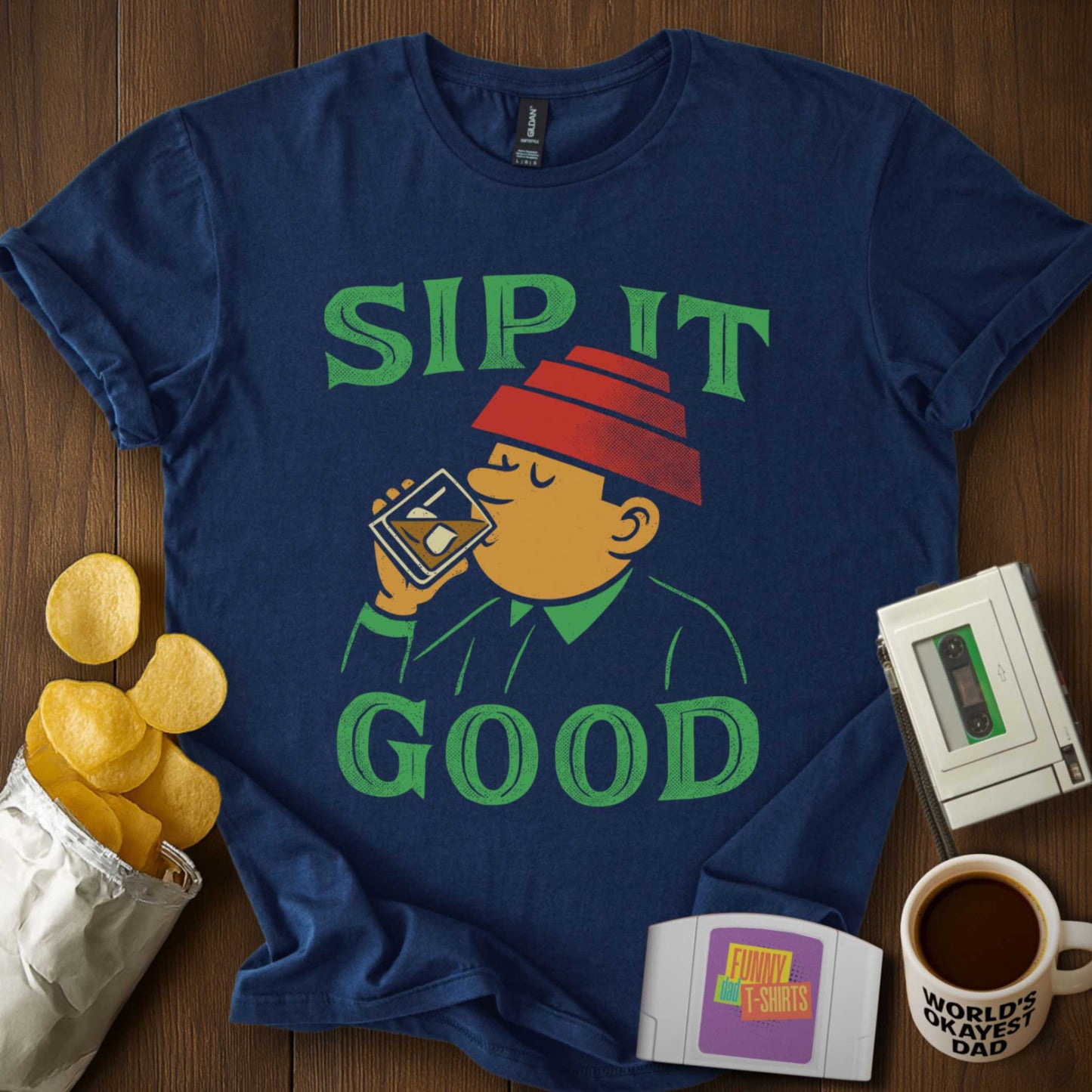 Sip It Good Tee