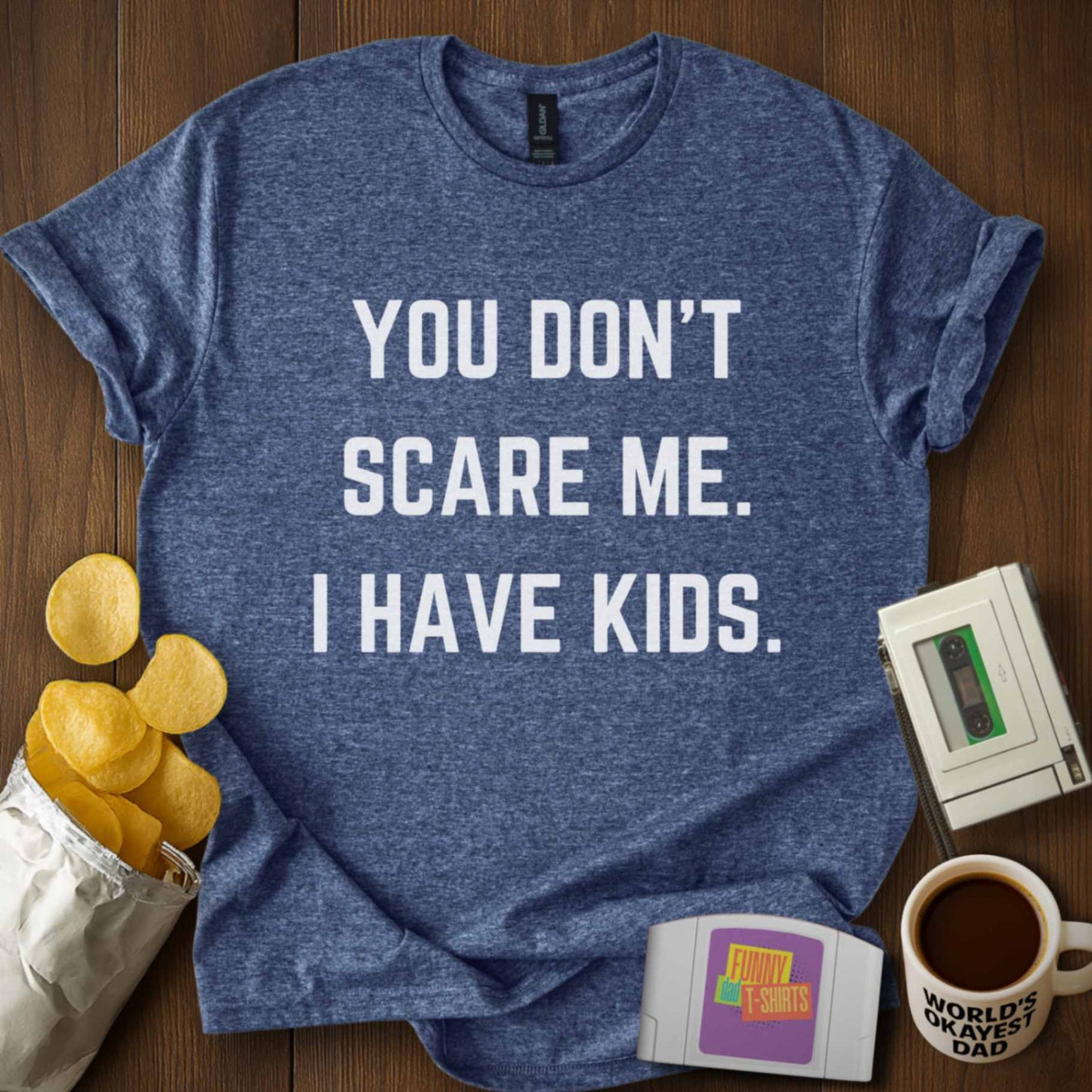 You Don't Scare Me Tee