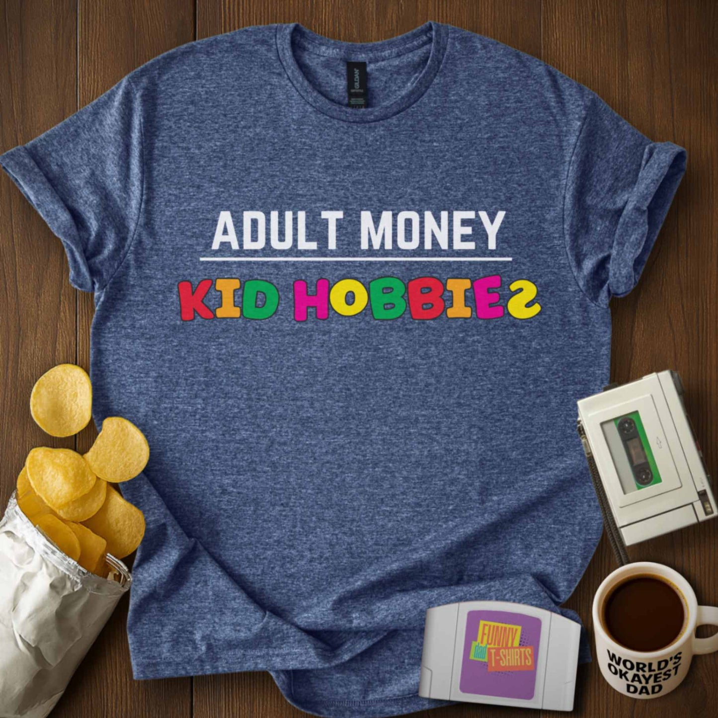 Adult Money/Kid Hobbies Tee
