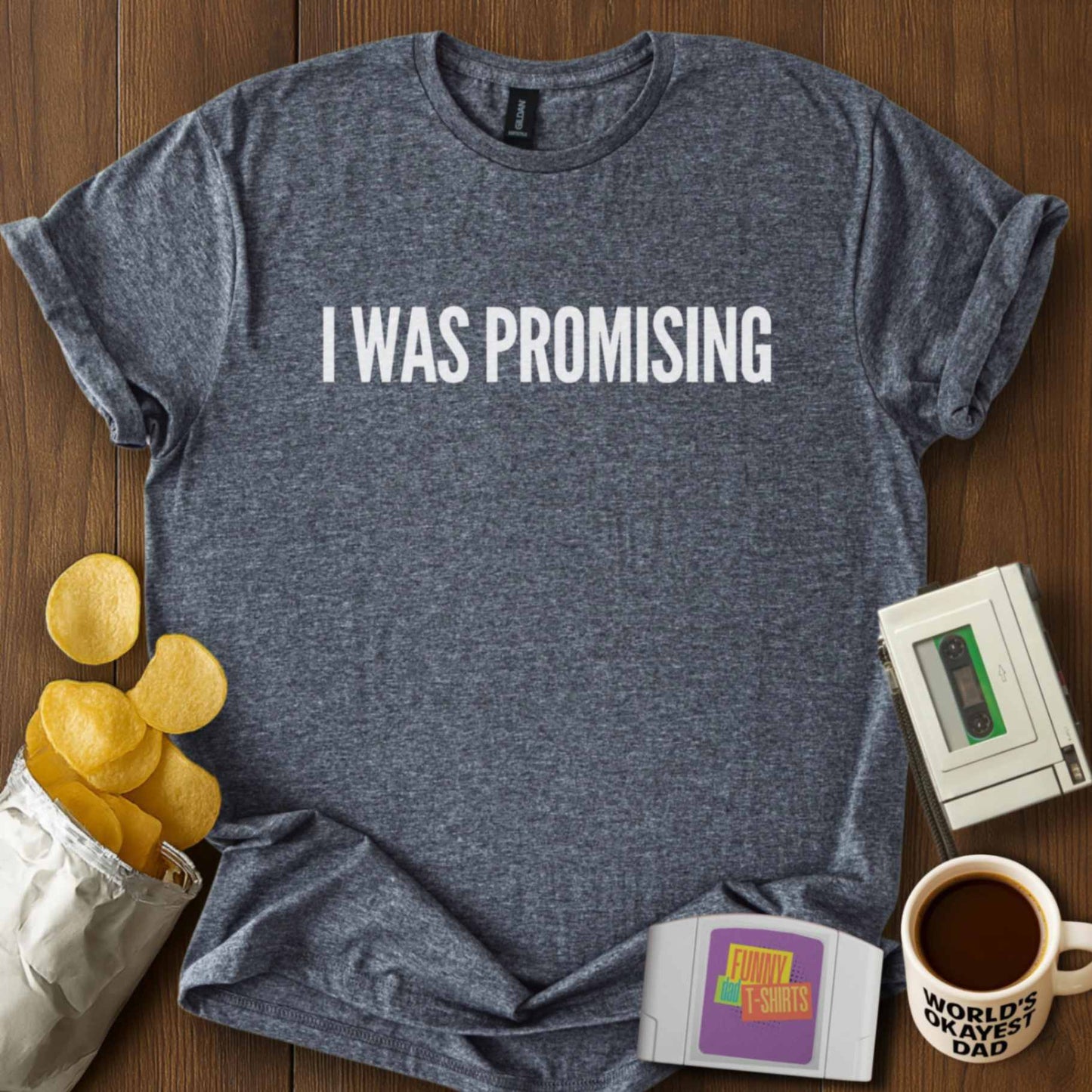 I Was Promising Tee