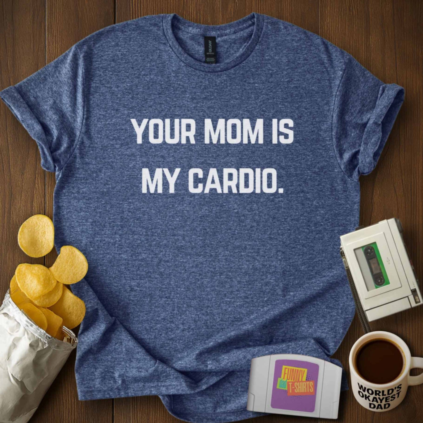 Your Mom Cardio Tee