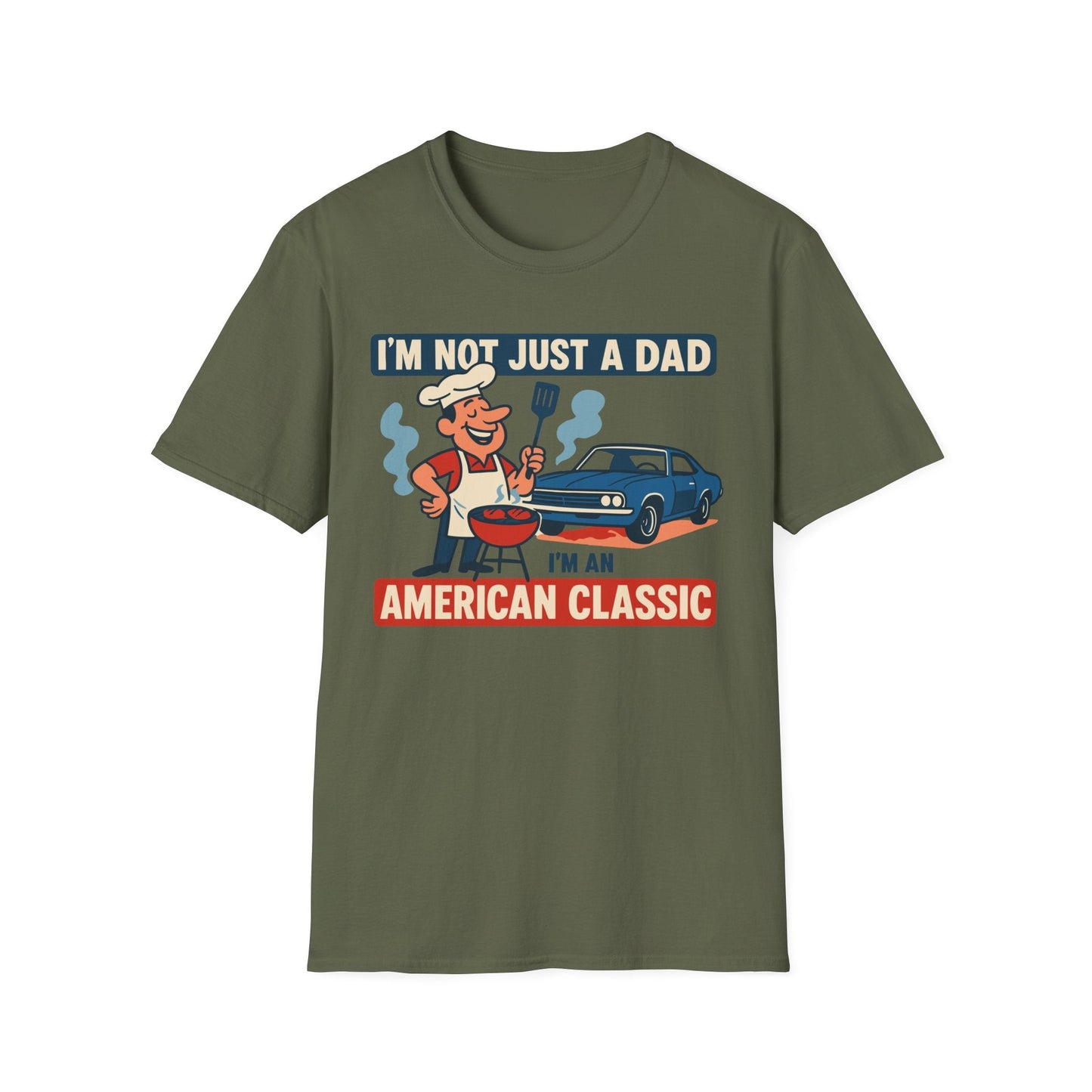 Dad: The American Classic T-Shirt