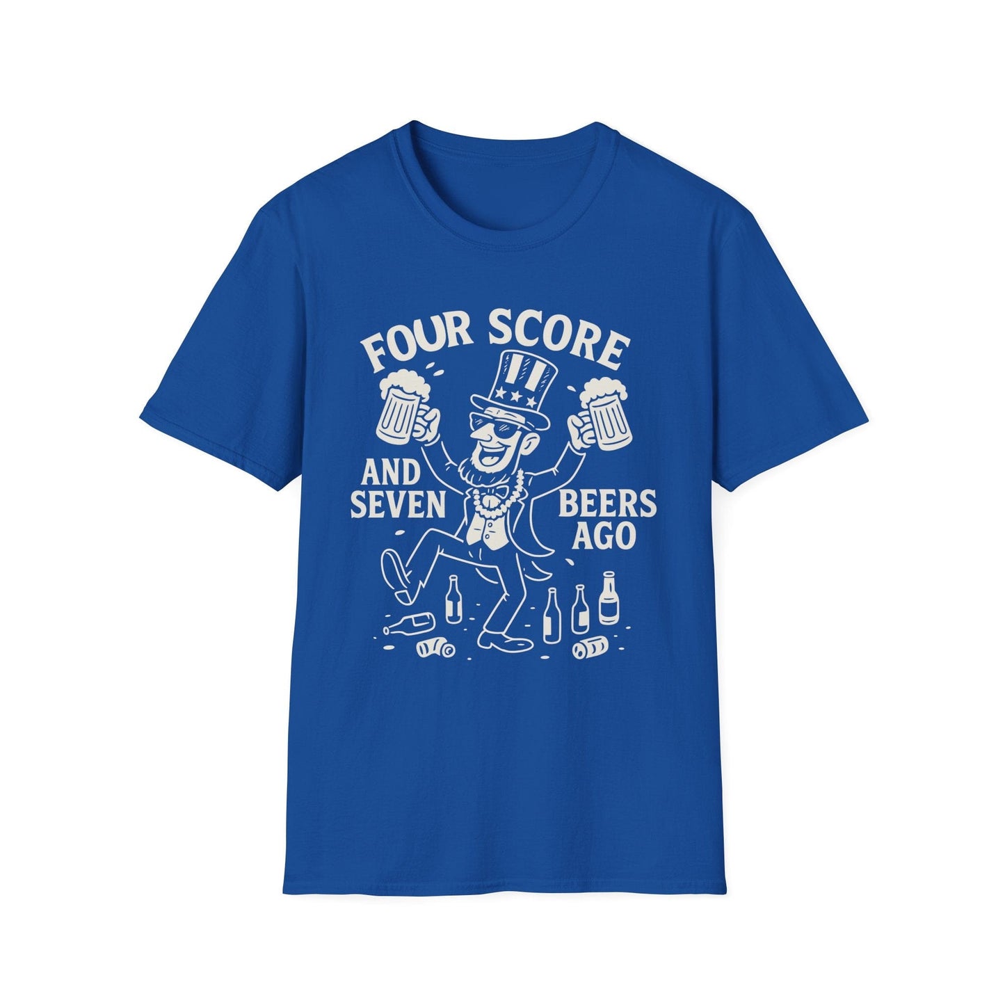 "Four Score and Seven Beers Ago!" T-Shirt