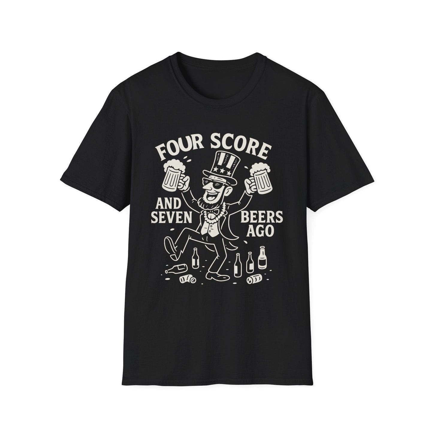 "Four Score and Seven Beers Ago!" T-Shirt