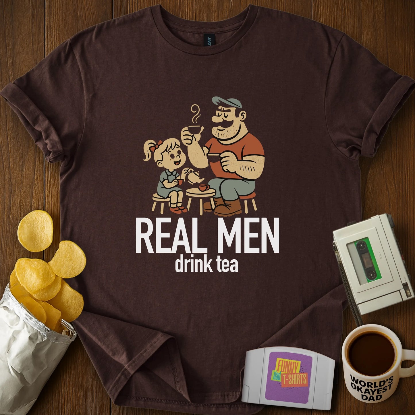 "Real Men Drink Tea" Girl Dad  T-Shirt