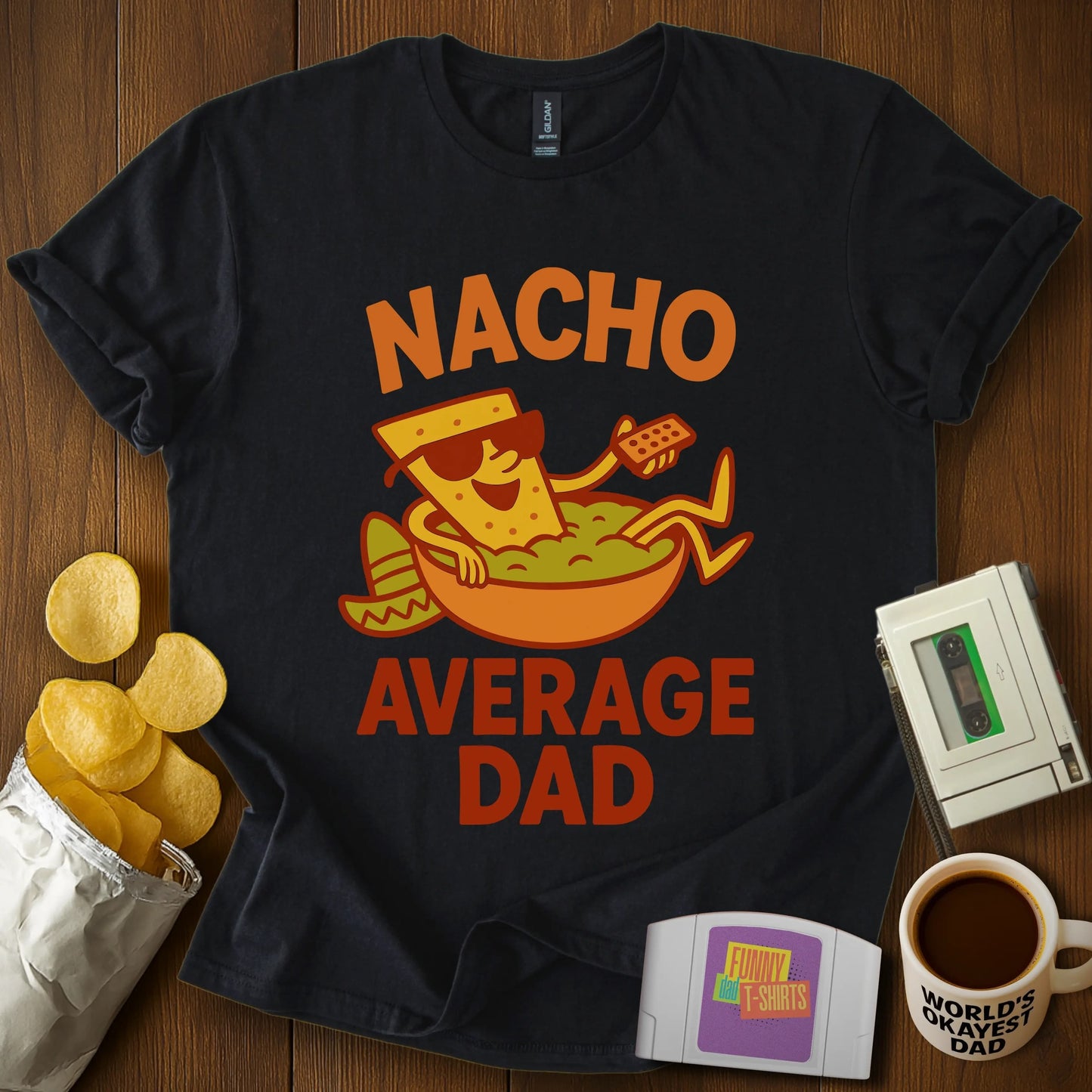 "Nacho" Average Dad T-Shirt