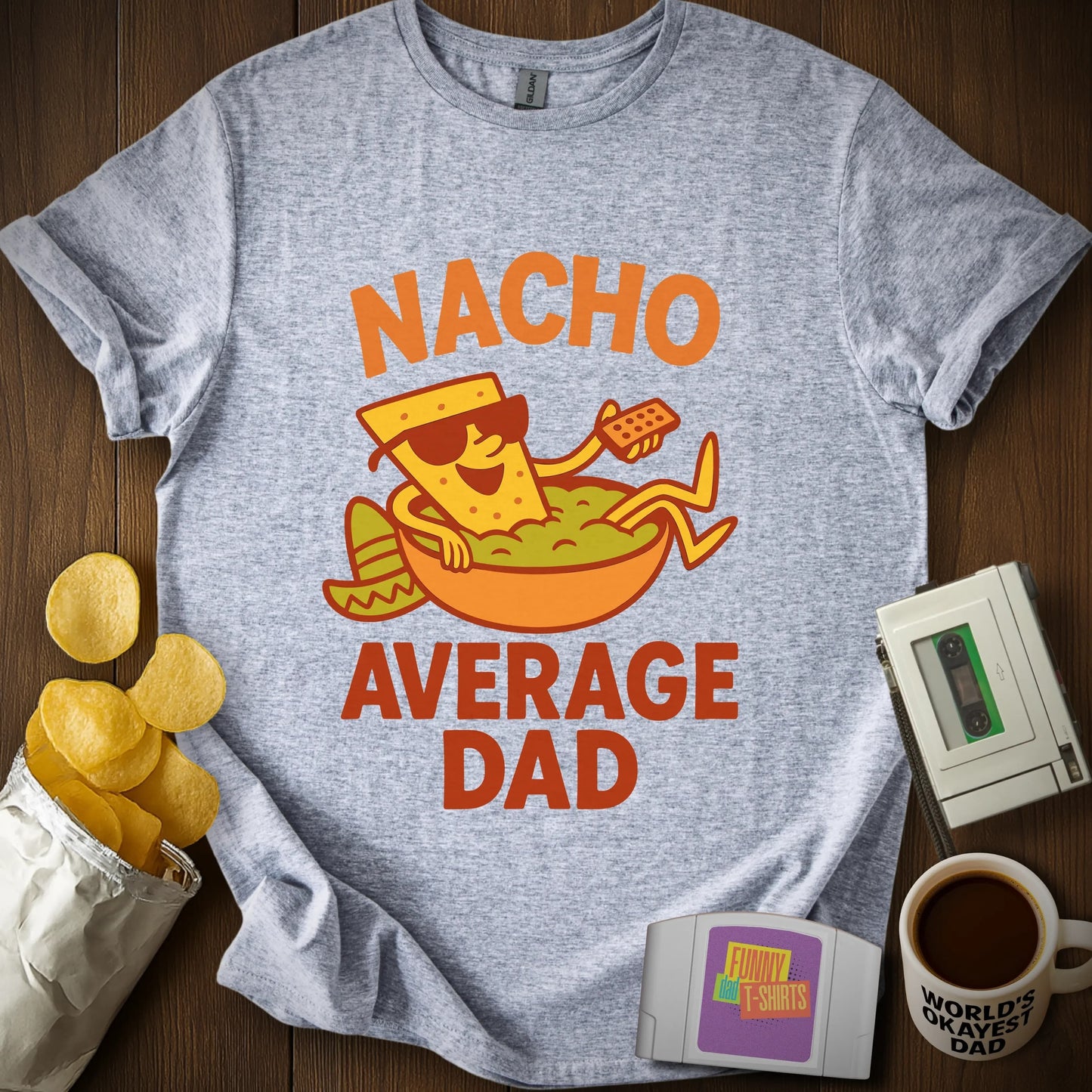 "Nacho" Average Dad T-Shirt