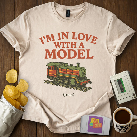 In Love with a Model (Train) T-Shirt