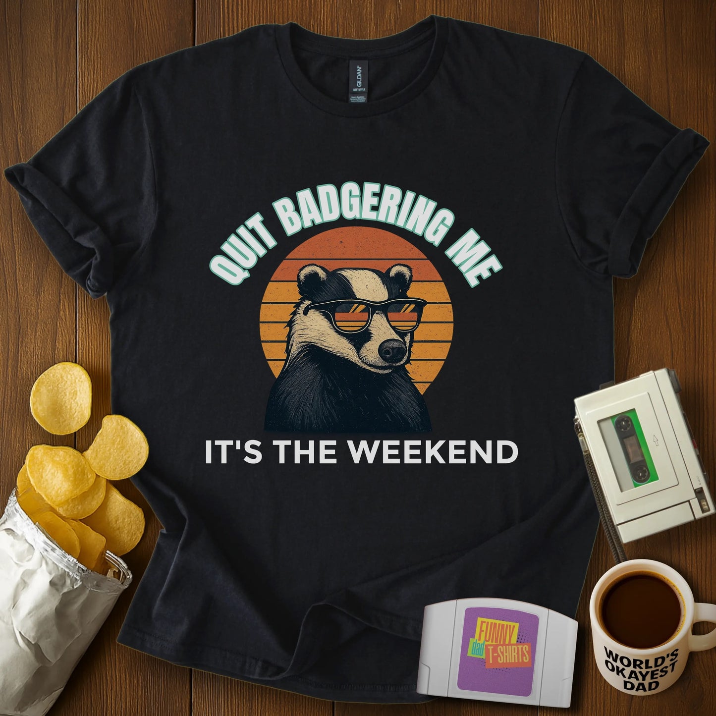 Quit Badgering Me Tee