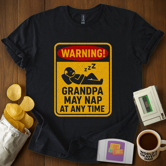 Nap Warning T-Shirt