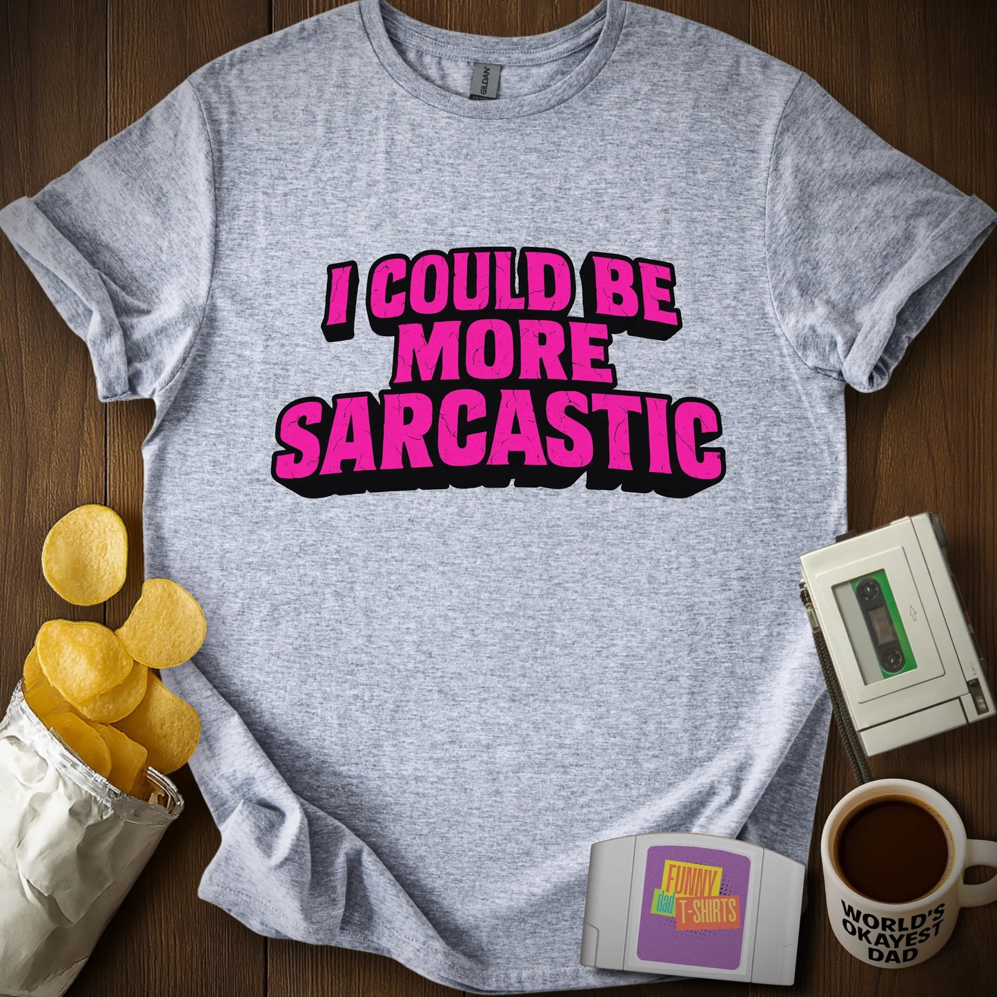 More Sarcastic Shirt Tee