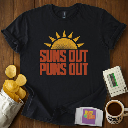 Suns Out Puns Out