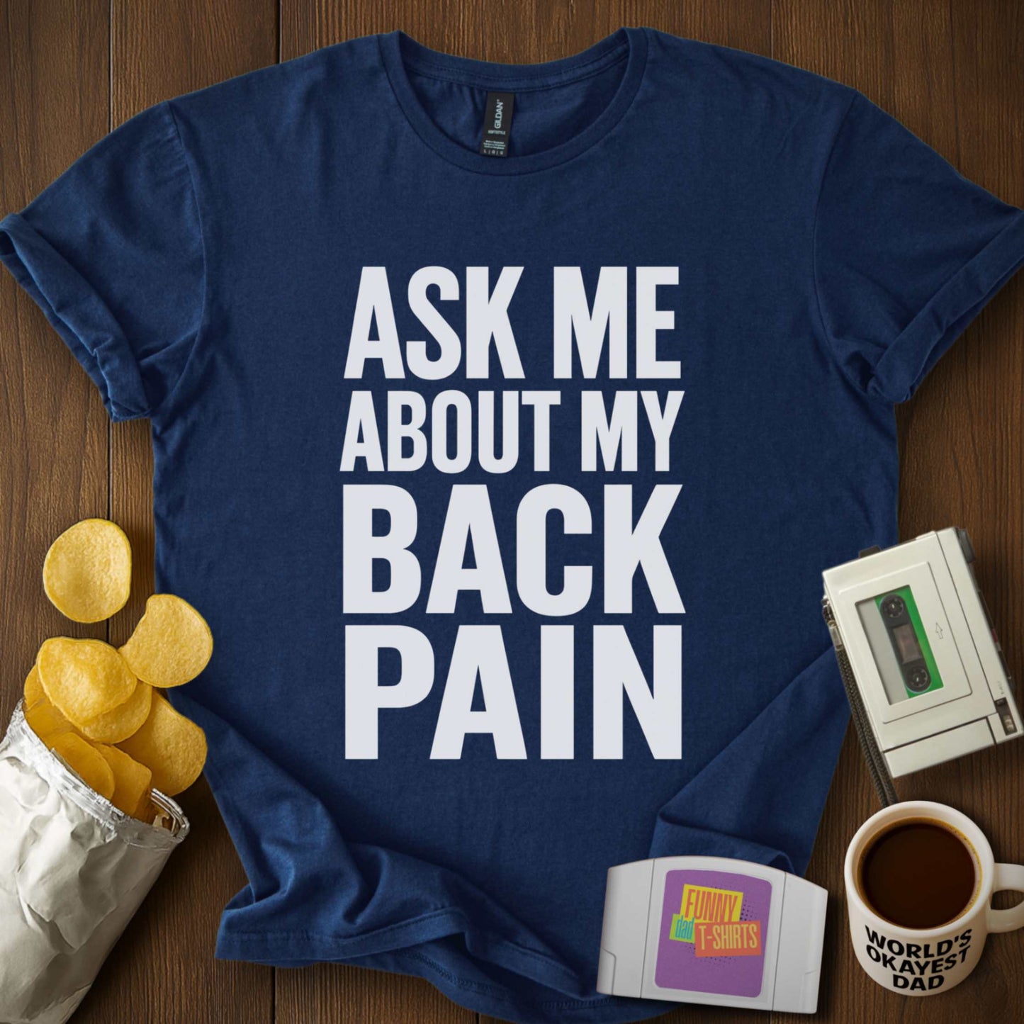 Ask About Back Pain Tee
