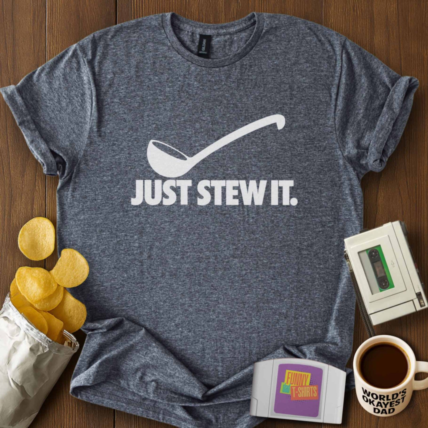 Just Stew It Parody Tee