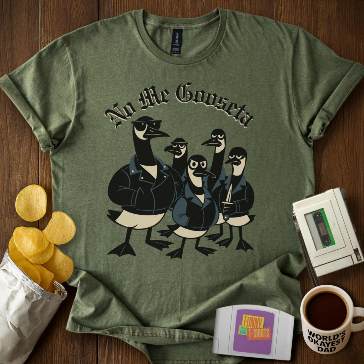 No Me GOOSE-ta Tee
