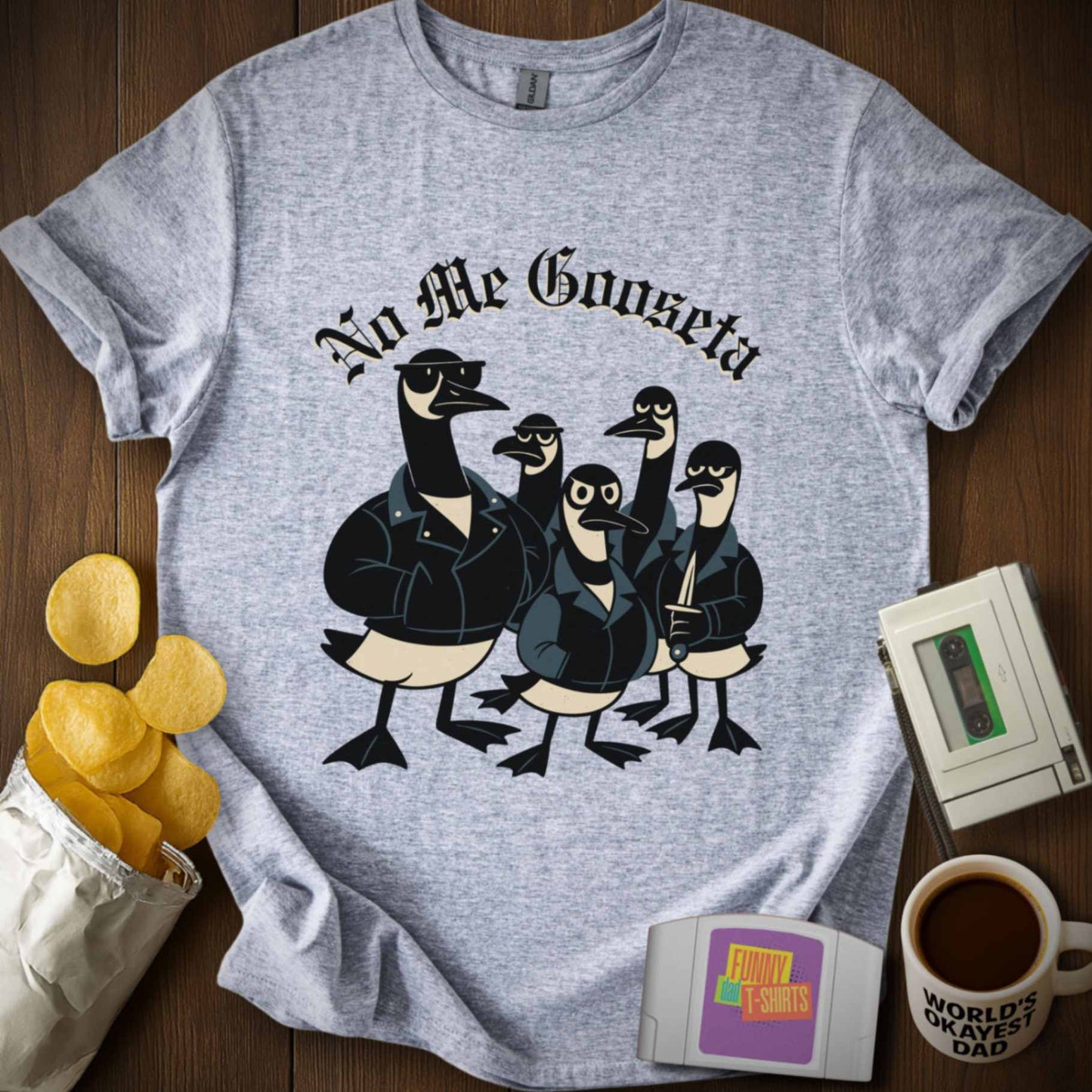 No Me GOOSE-ta Tee