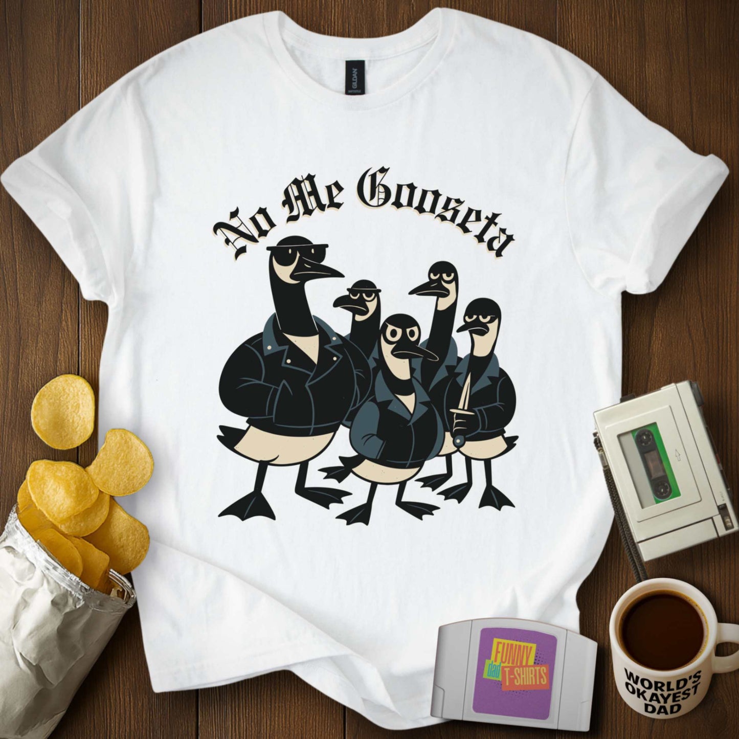 No Me GOOSE-ta Tee