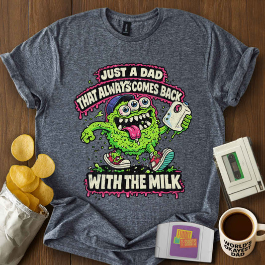 Dad That Came Back Tee