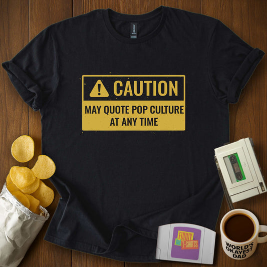 Pop Culture Warning Tee