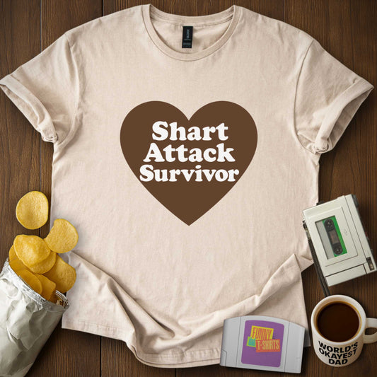 Shart Attack Survivor Tee