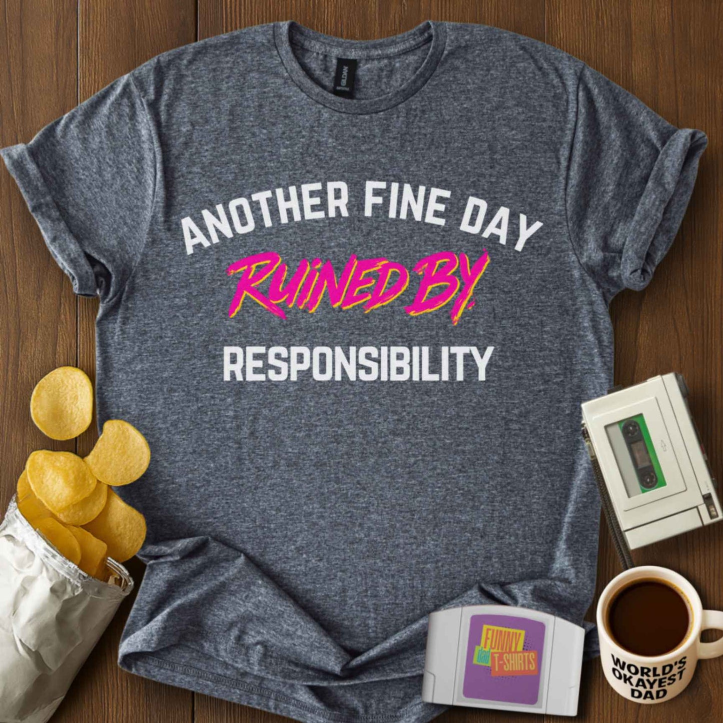 Ruined By Responsibility Tee