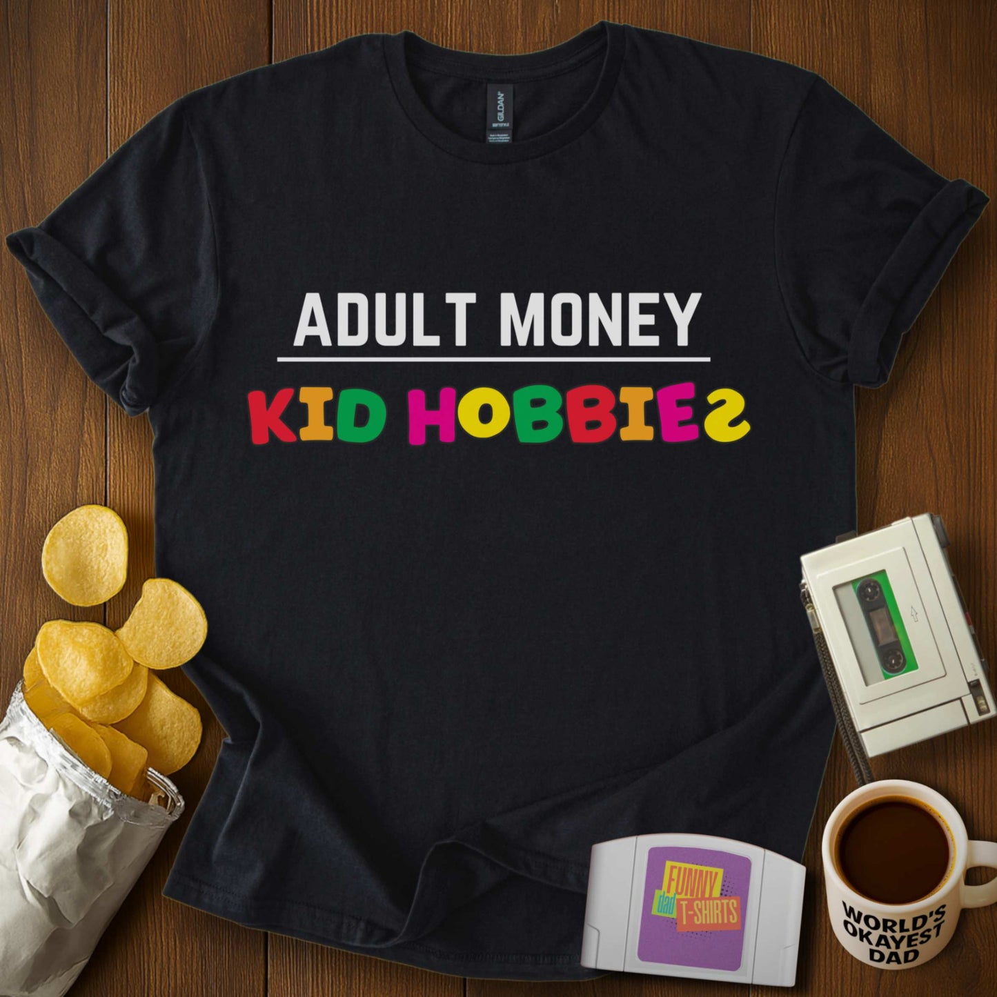 Adult Money/Kid Hobbies Tee