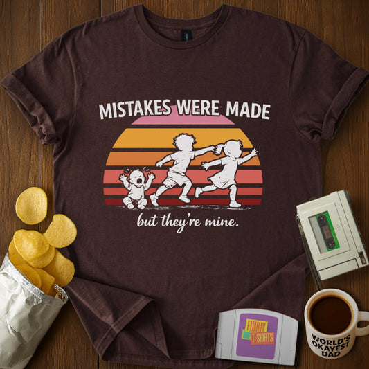 Mistakes Were Made Tee