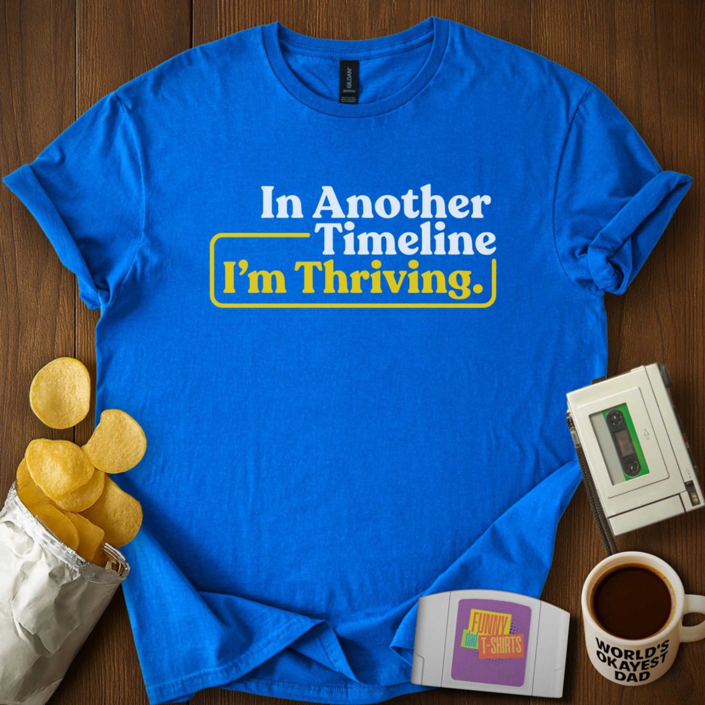 Thriving in Another Timeline Tee