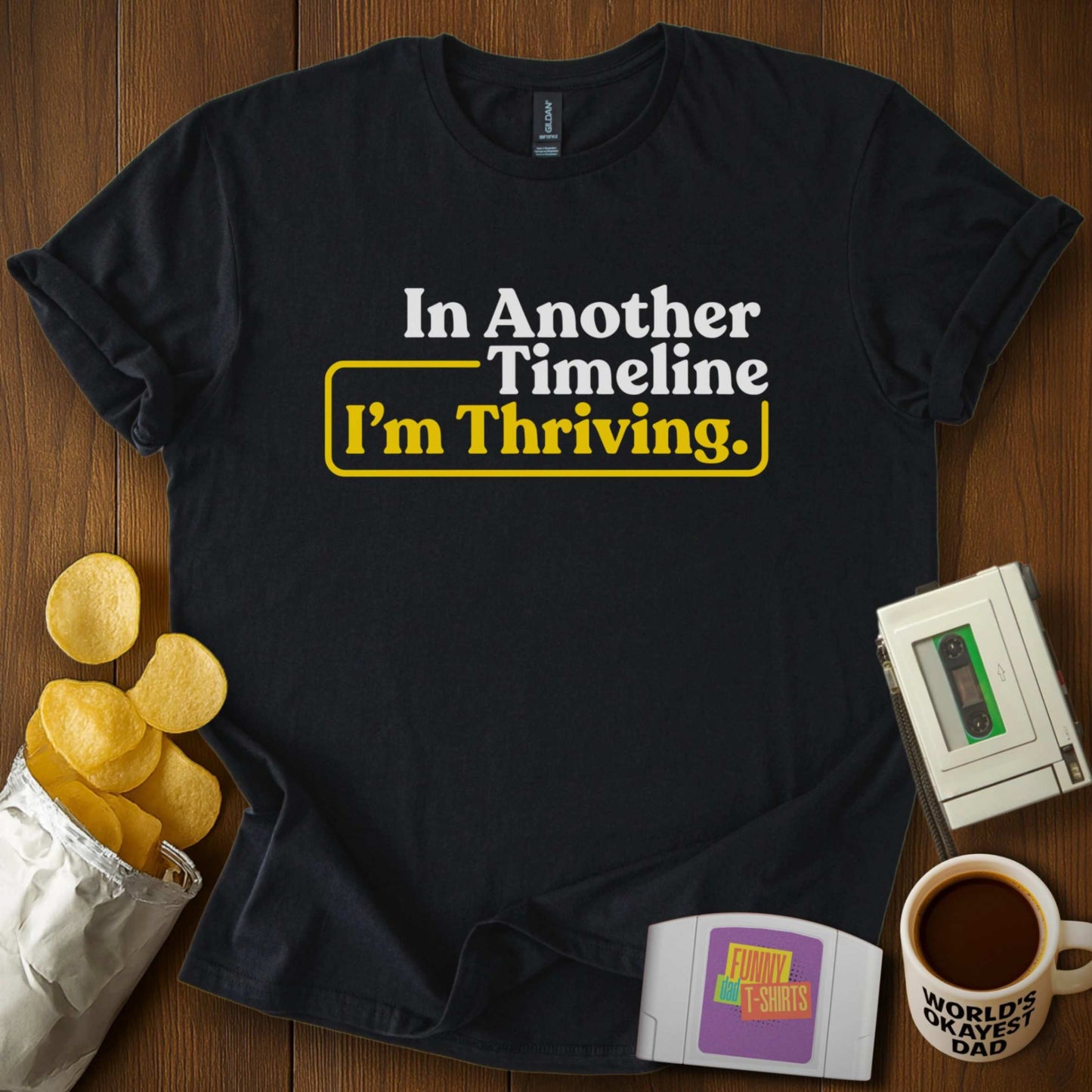 Thriving in Another Timeline Tee