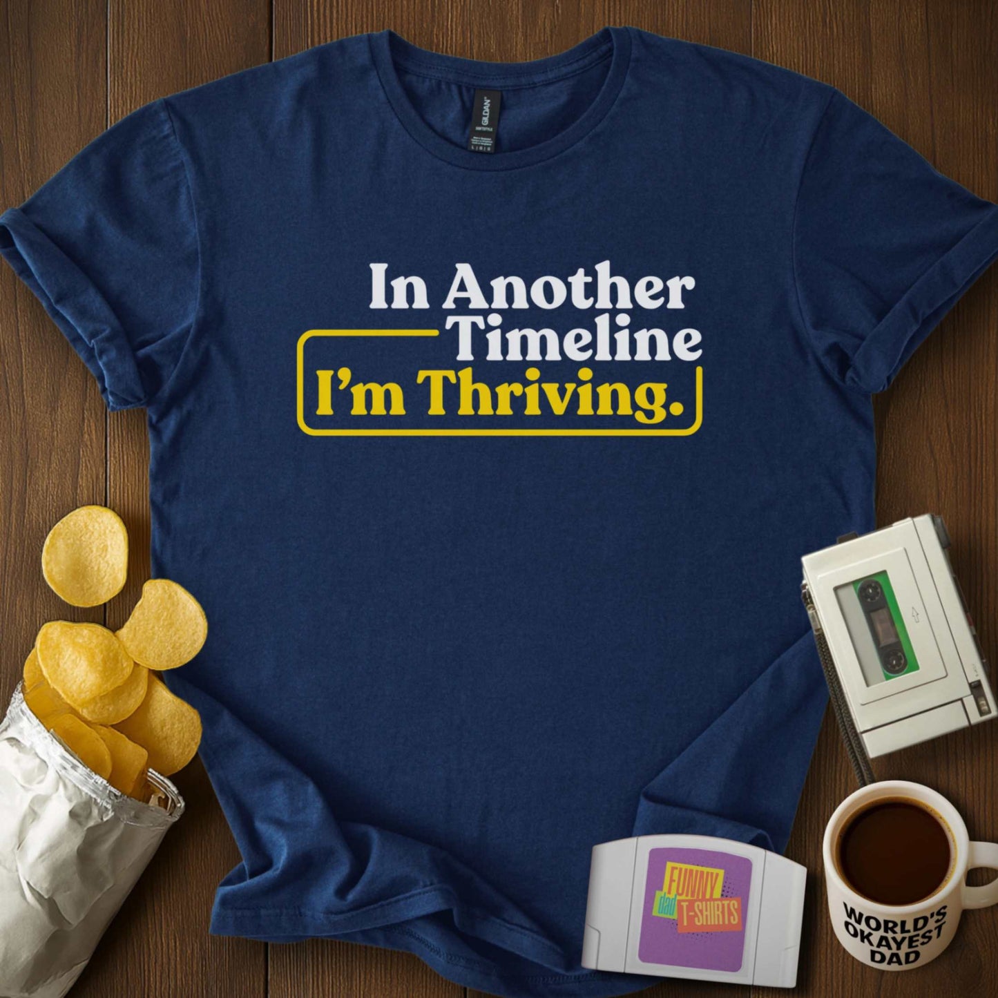 Thriving in Another Timeline Tee