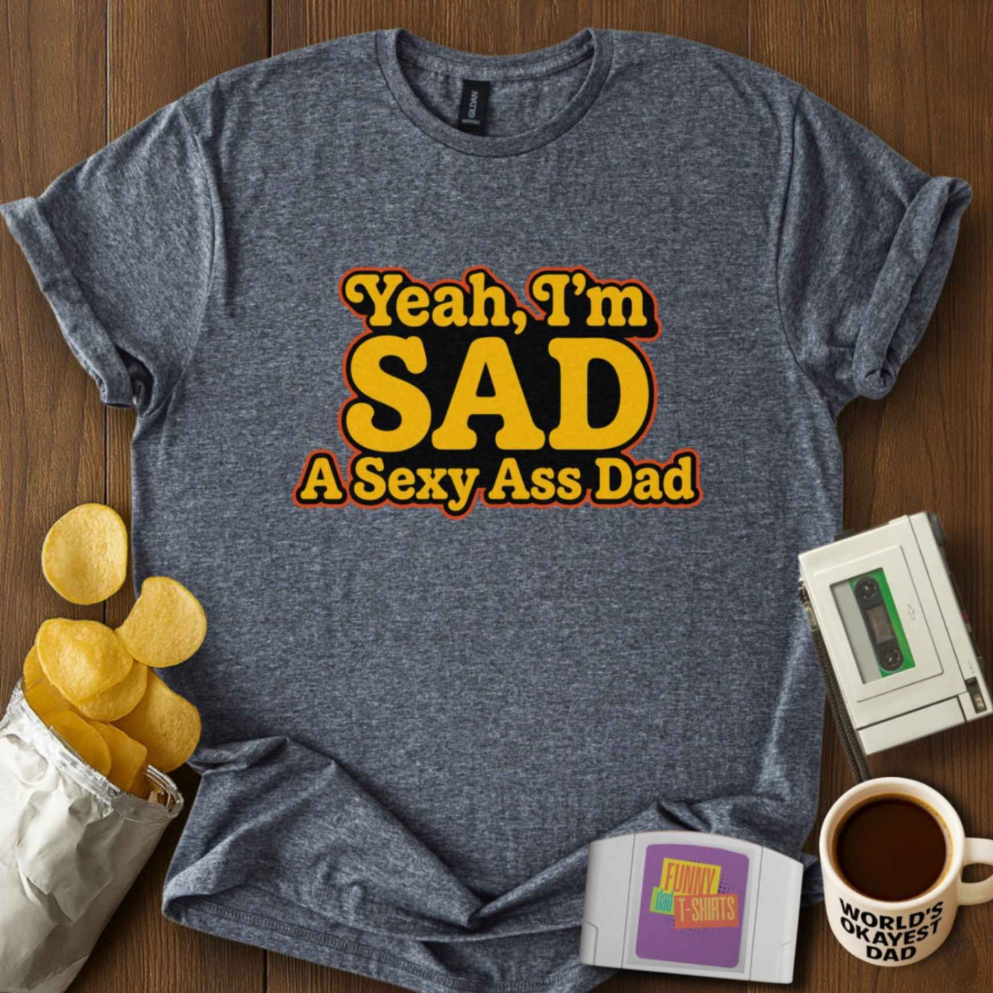 Sexy Ass Dad Tee