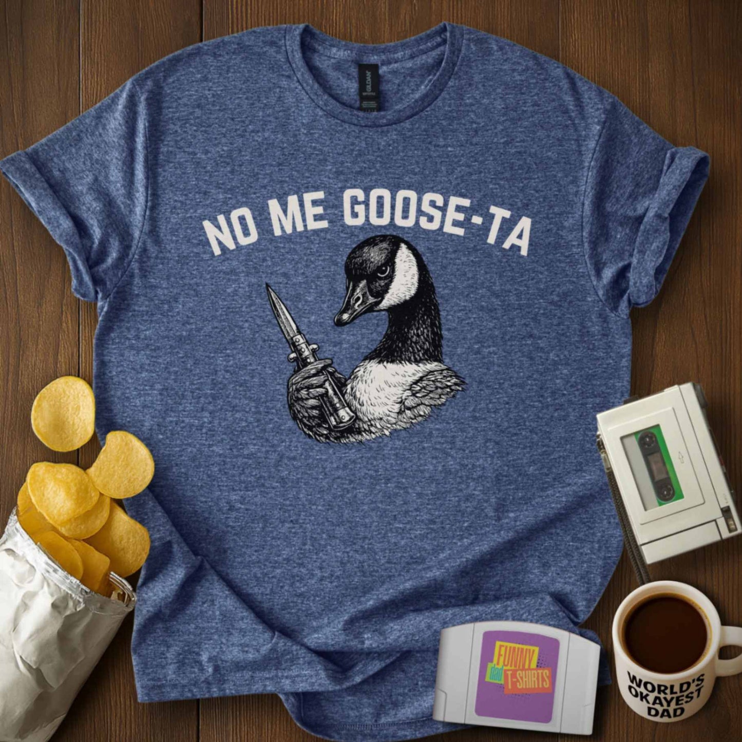 No Me GOOSE-Ta Tee