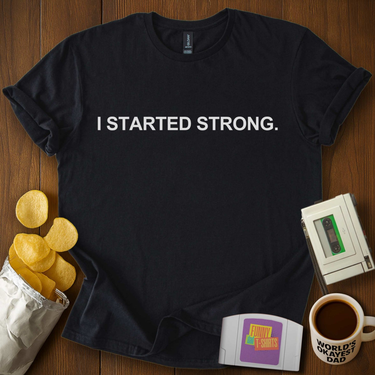 I Started Strong Tee