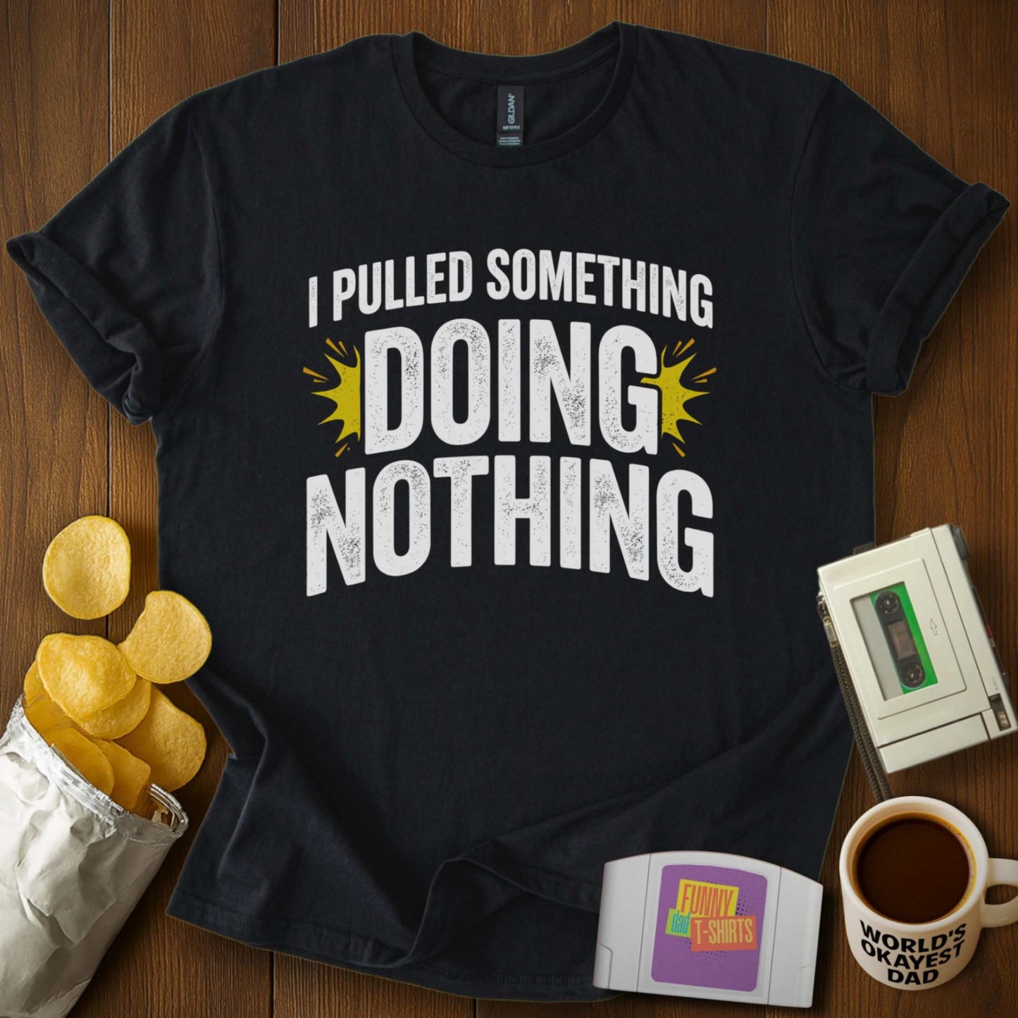 Pulled Something Doing Nothing Tee