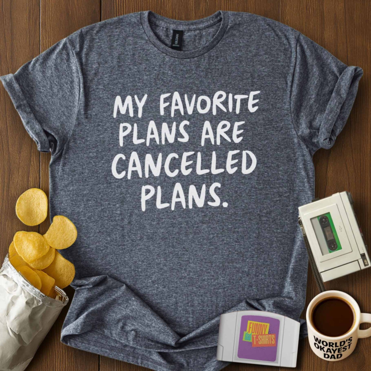 Cancelled Plans Rule Tee