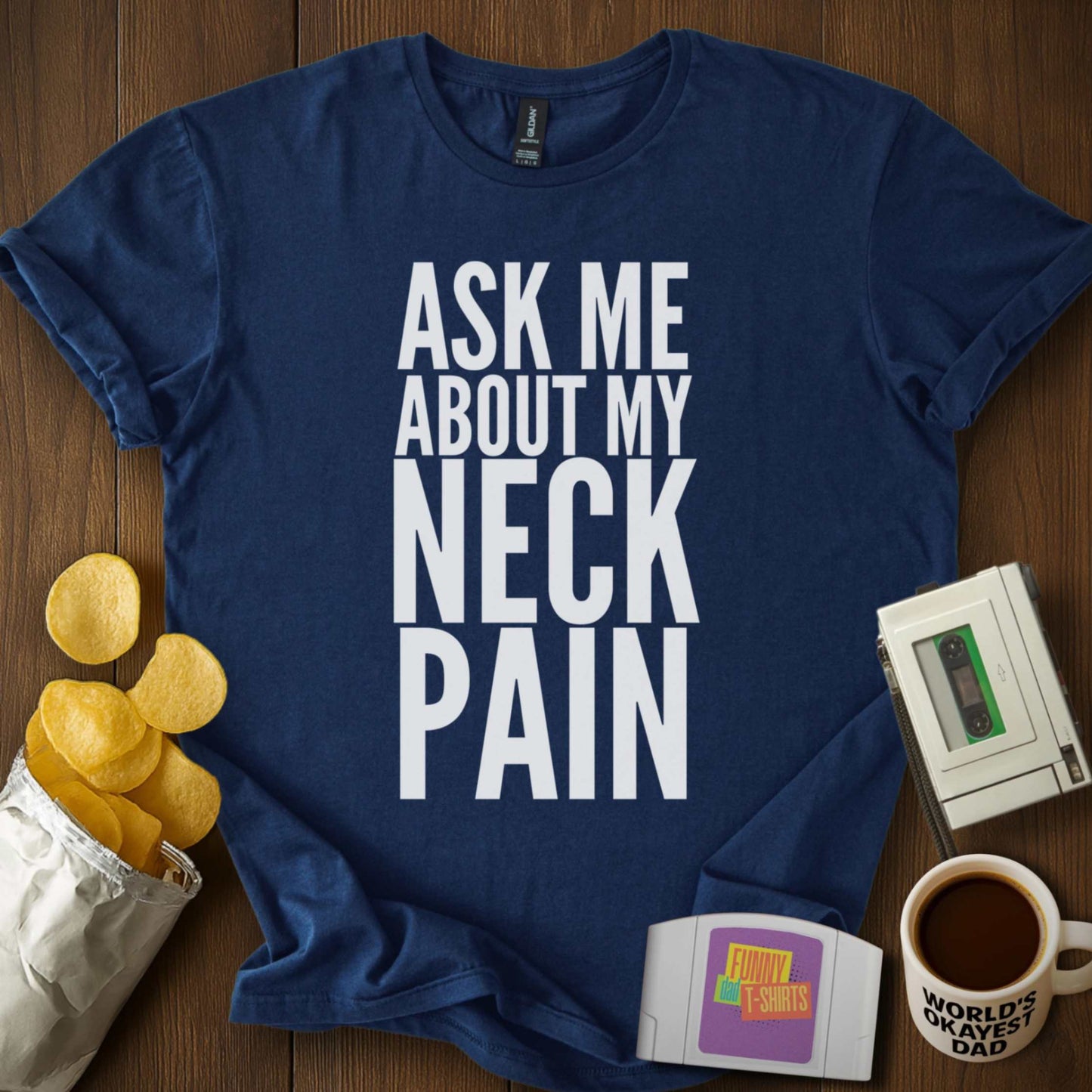 Ask About Neck Pain Tee