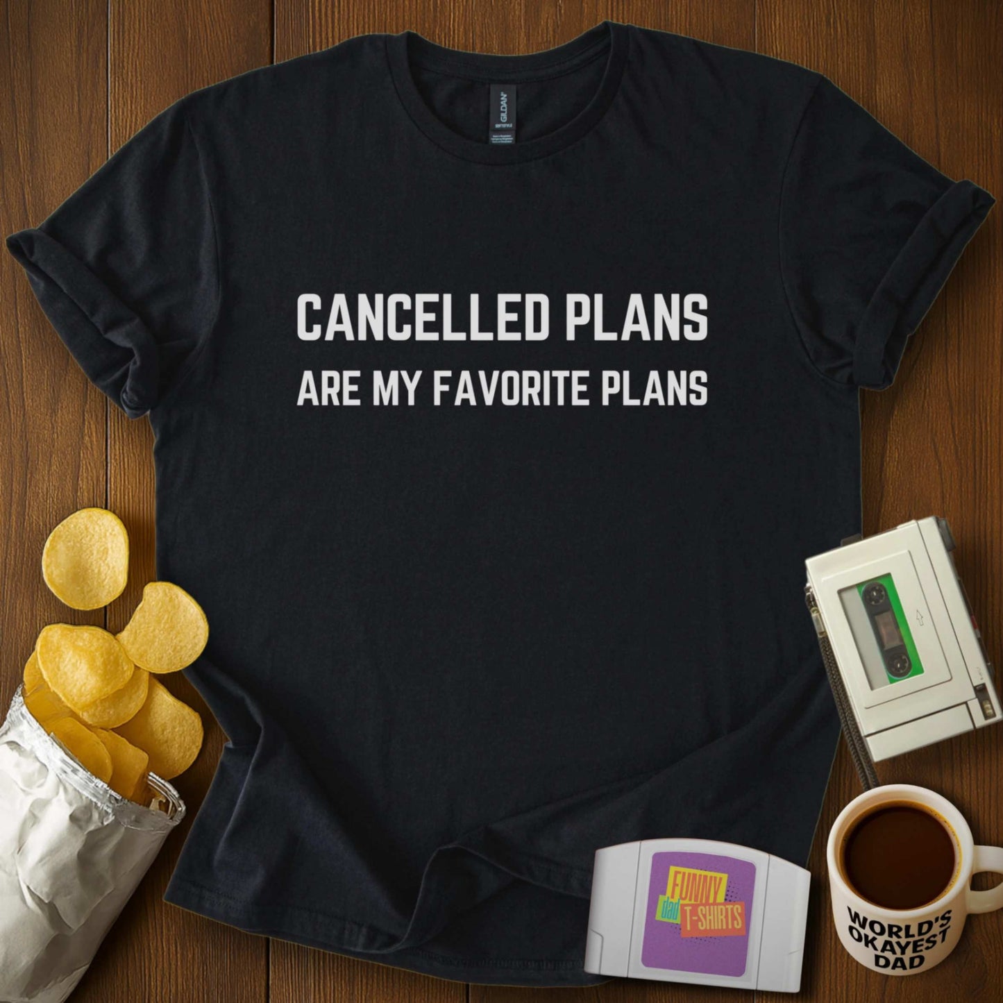Cancelled Plans Forever Tee